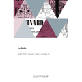 La Gerbe: Arts, Sciences, Littérature, Philosophie, Commerce, Industrie