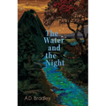 The Water and the Night