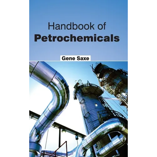 Handbook of Petrochemicals