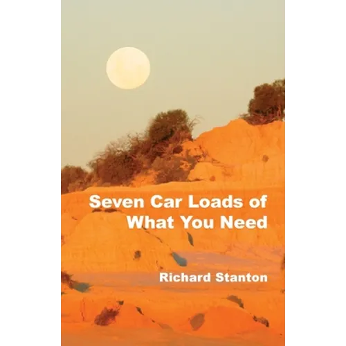 Seven Car Loads of What You Need