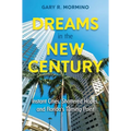 Dreams in the New Century: Instant Cities, Shattered Hopes, and Florida's Turning Point