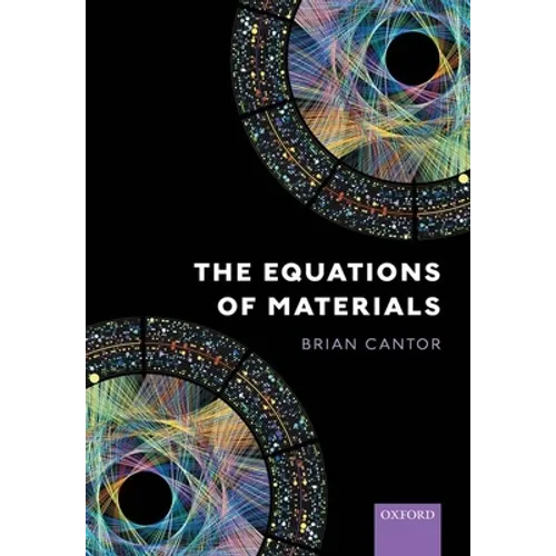 The Equations of Materials