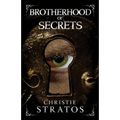 Brotherhood of Secrets: Victorian psychological suspense