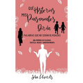 Qué Historias Mis Pensamientos Dirán: Palabras Que No Serán Olvidadas: Una Memoria de Felicidad, Tristeza, Dolor y Arrepentimiento