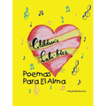 Children's Lala-bies: Poemas Para El Alma