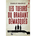 Les tueurs du Brabant démasqués