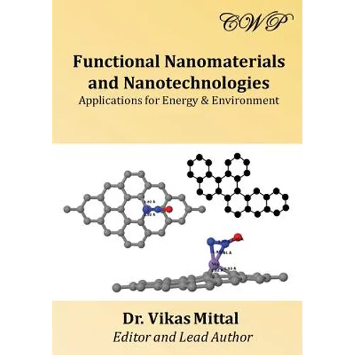 Functional Nanomaterials and Nanotechnologies: Applications for Energy & Environment