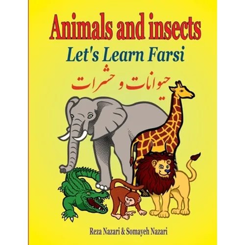 Let's Learn Farsi: Animals and Insects