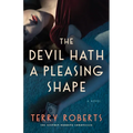 The Devil Hath a Pleasing Shape