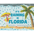 It's Raining in Florida