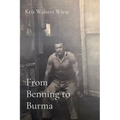 From Benning to Burma