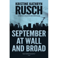 September at Wall and Broad: A Science Fiction Novella