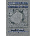 Overcoming Solidity: World Crisis and the New Nature