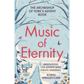 Music of Eternity: Meditations for Advent with Evelyn Underhill: The Archbishop of York's Advent Book
