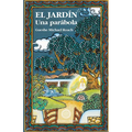 El jardín, una parábola