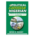 Political Sound Bites of a Concerned Nigerian: Reflections on value-based leadership and citizenship