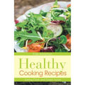 Healthy Cooking Recipes: Eating Clean and Green Juices