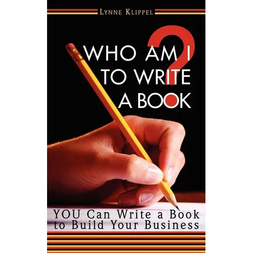 Who Am I to Write a Book?