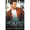 Crazy Little Thing Called Love