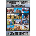 Hometown Chronicles: The Identity of Oliver