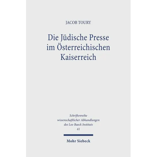 Die Judische Presse Im Osterreichischen Kaiserreich: Ein Beitrag Zur Problematik Der Akkulturation