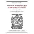 Le marche dei tipografi e degli editori europei (sec. XV-XIX): 4. Parlanti dell'insegna (Allegorie e simboli)