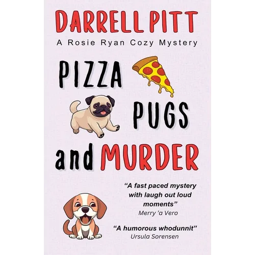 Pizza, Pugs and Murder