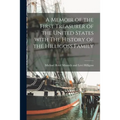 A Memoir of the First Treasurer of the United States With The History of the Hilligoss Family