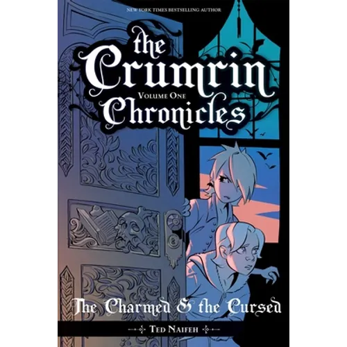 The Crumrin Chronicles Vol. 1: The Charmed and the Cursed