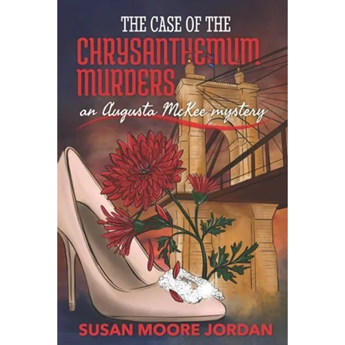 The Case of the Chrysanthemum Murders