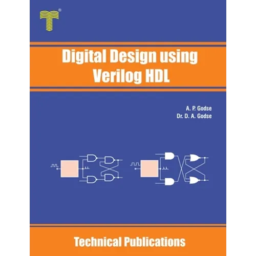 Digital Design Using Verilog HDL