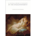A Cultural History of Sexuality in the Enlightenment