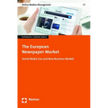The European Newspaper Market: Social Media Use and New Business Models