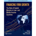 Financing Firm Growth: The Role of Capital Markets in Low- And Middle-Income Countries