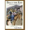 Billy the Kid and the Lincoln County War