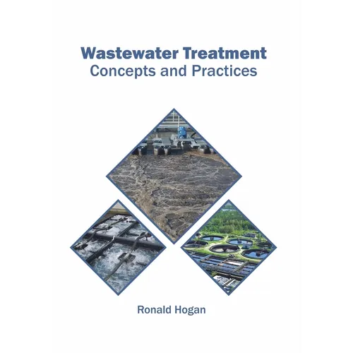 Wastewater Treatment: Concepts and Practices