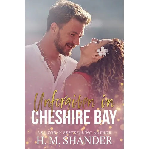 Unforgiven in Cheshire Bay