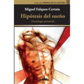 Hipótesis del sueño: (Antología personal)