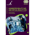 Augmented Reality (AR) and Virtual Reality (VR)