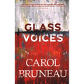 Glass Voices: 10th Anniversary Edition