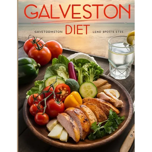 The Galveston Diet