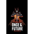 Once & Future Book Two Deluxe Edition