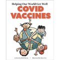 Helping Our World Get Better: Covid Vaccines