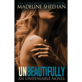 Unbeautifully