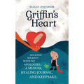 Griffin's Heart: Mourning Your Pet with No Apologies