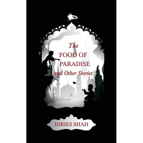 World Tales III: The Food of Paradise and Other Stories