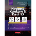Lernen Japanisch Hiragana, Katakana und Kanji N5 - Arbeitsbuch für Anfänger: Der einfache Schritt-für-Schritt-Studienleitfaden und das Schreibübungsbu