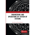 Engineering and Operations of System of Systems