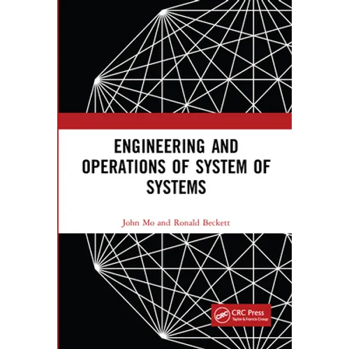 Engineering and Operations of System of Systems