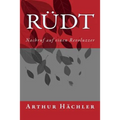 Rüdt: Nachruf auf einen Revoluzzer